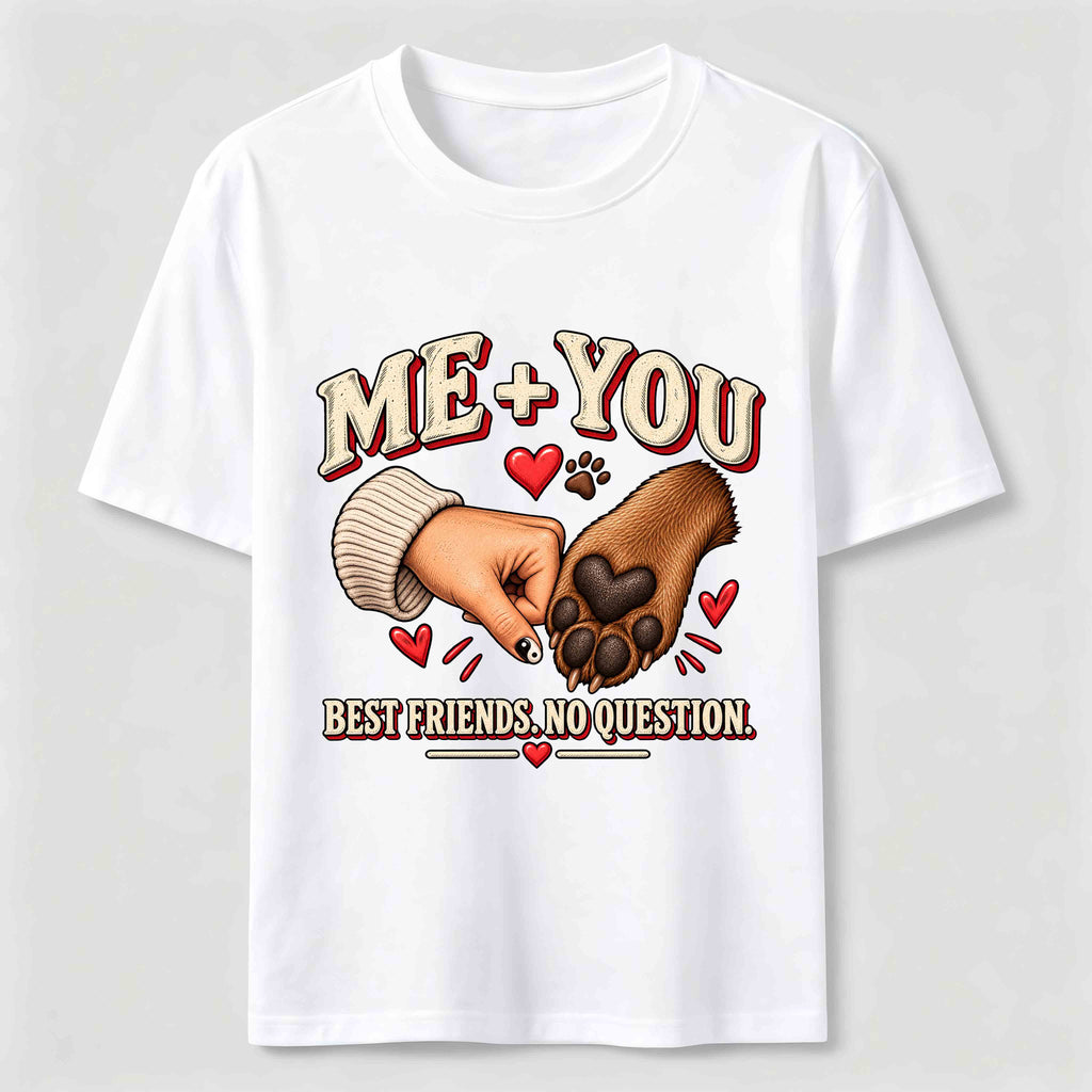 Me And You Best Friends Classic T-Shirt