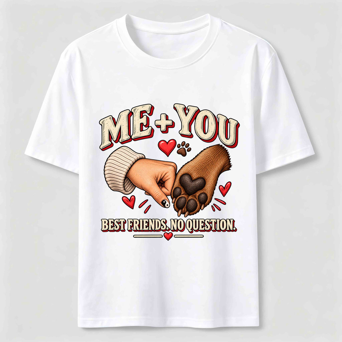 Me And You Best Friends Classic T-Shirt