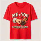 Me And You Best Friends Classic T-Shirt