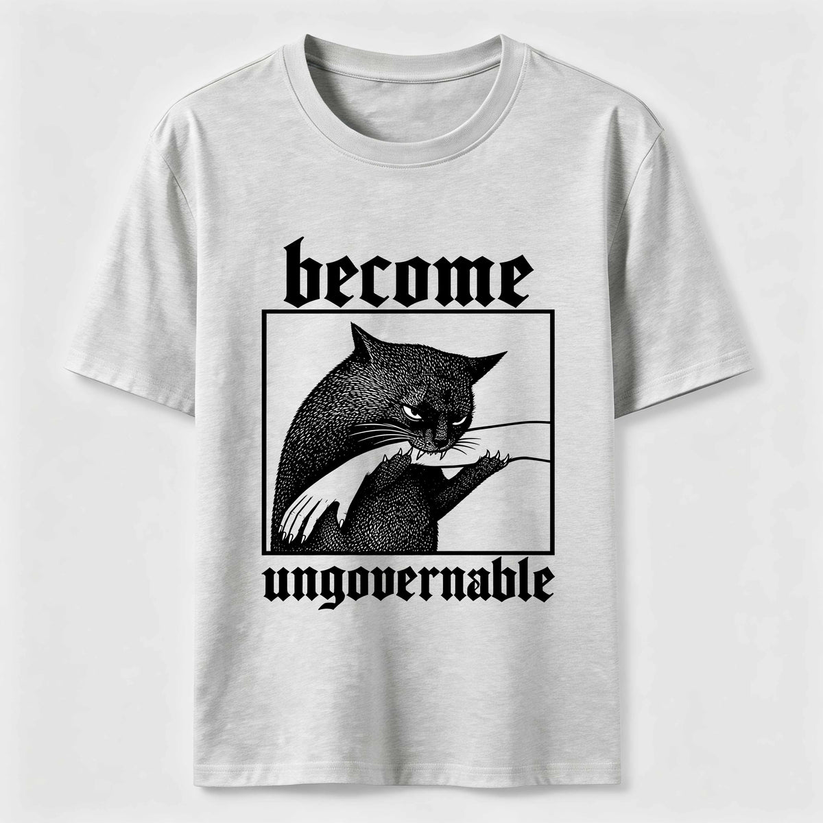 Become Ungovernable Cat Classic T-Shirt