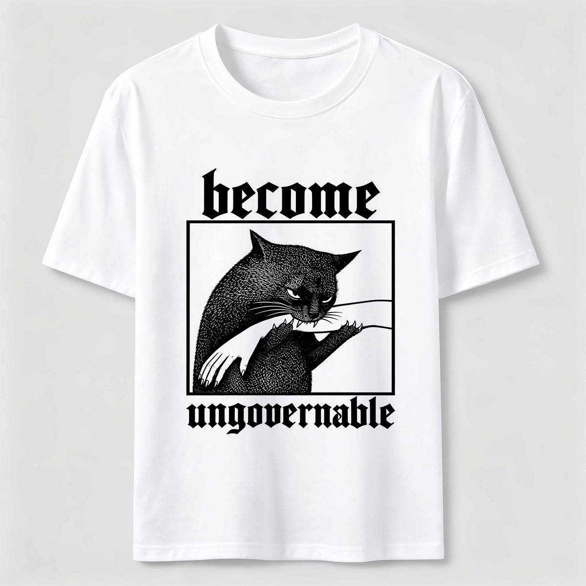 Become Ungovernable Cat Classic T-Shirt