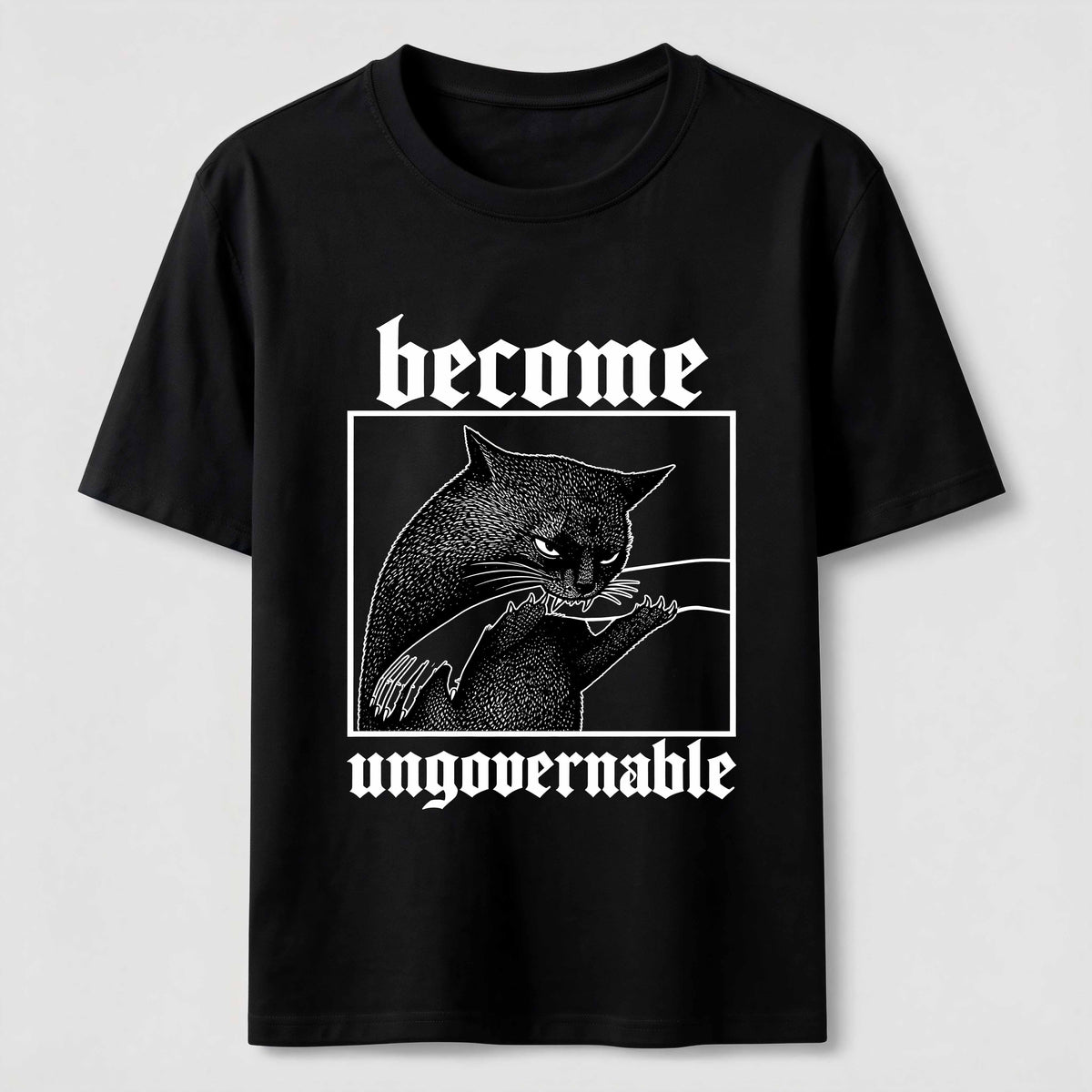 Become Ungovernable Cat Classic T-Shirt
