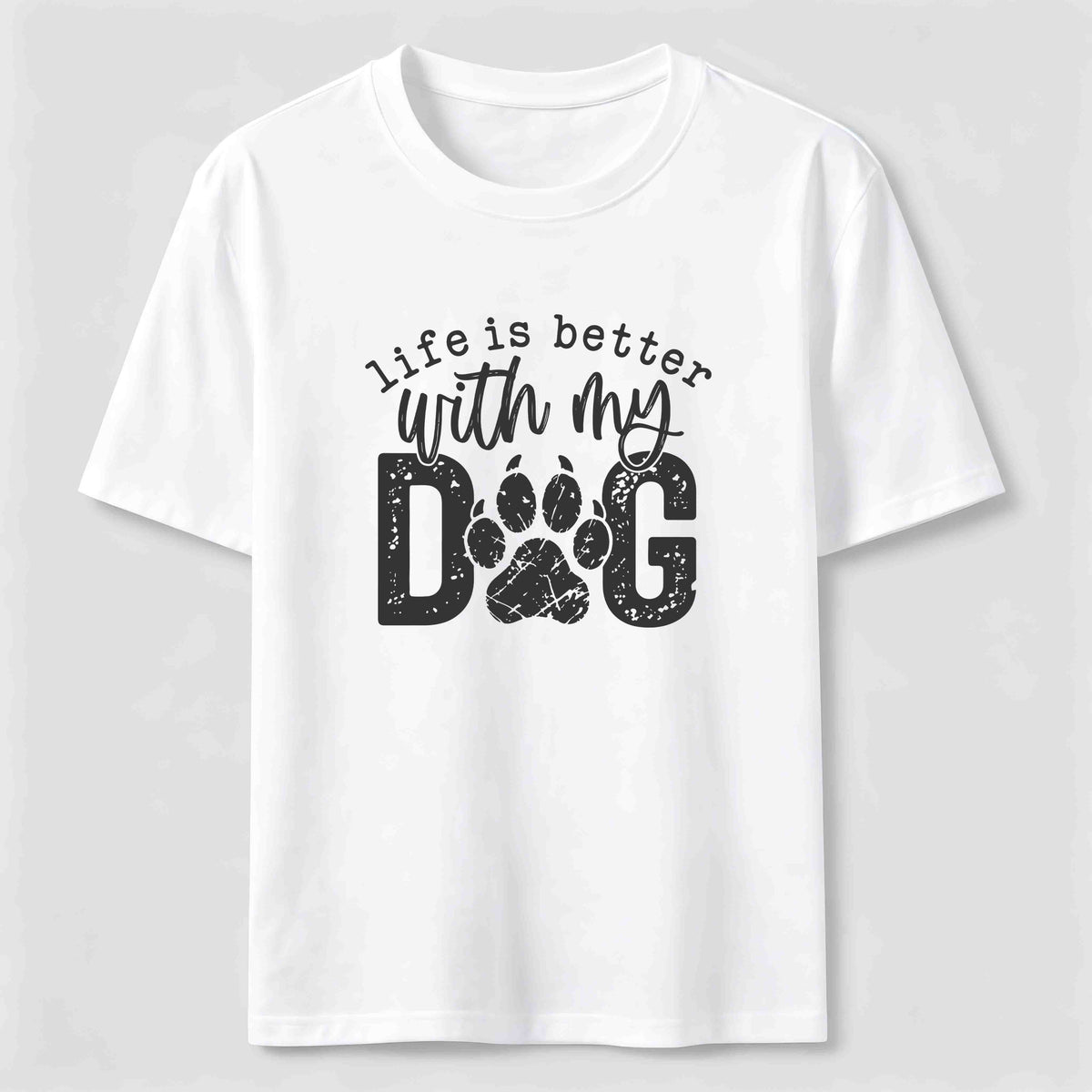 Life Is Better With My Dog Classic T-Shirt