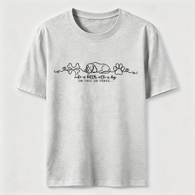 Better With More Dogs Classic T-Shirt