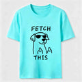 Fetch This Dog Classic T-Shirt