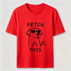 Fetch This Dog Classic T-Shirt