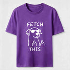 Fetch This Dog Classic T-Shirt