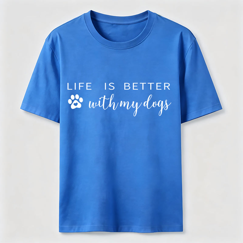 Better With Dogs Classic T-Shirt