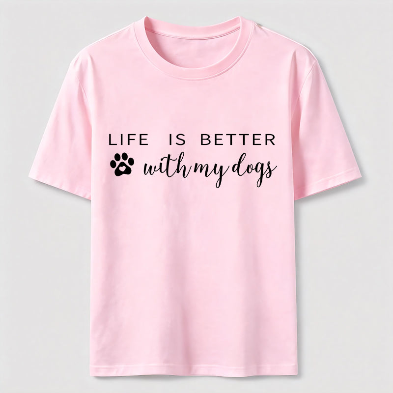 Better With Dogs Classic T-Shirt