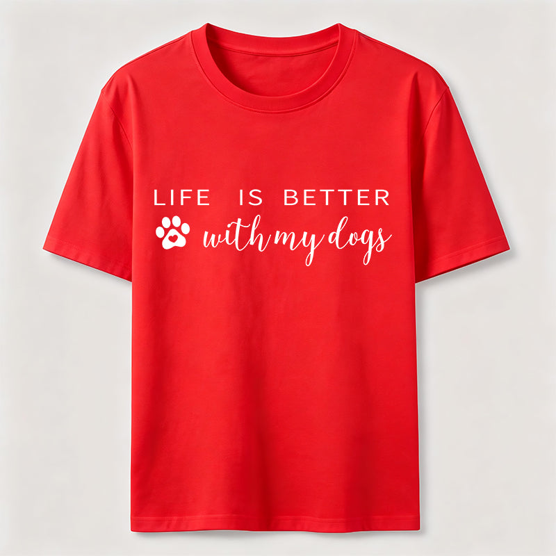 Better With Dogs Classic T-Shirt