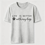 Better With Dogs Classic T-Shirt