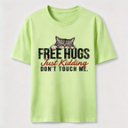 Free Hugs Just Kidding Don't Touch Me Classic T-Shirt