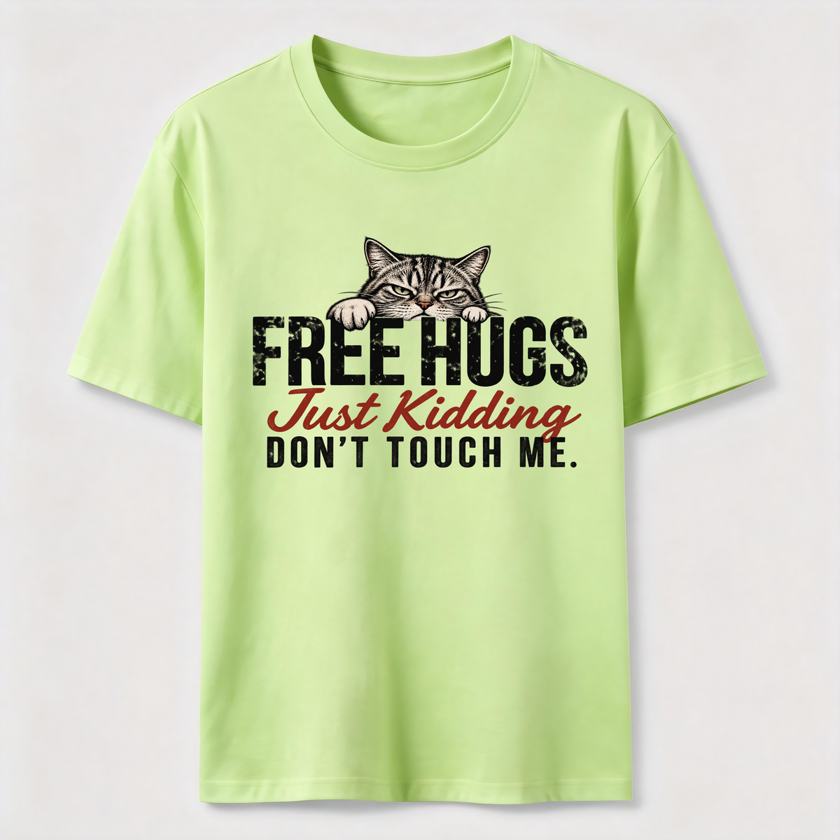 Free Hugs Just Kidding Don't Touch Me Classic T-Shirt