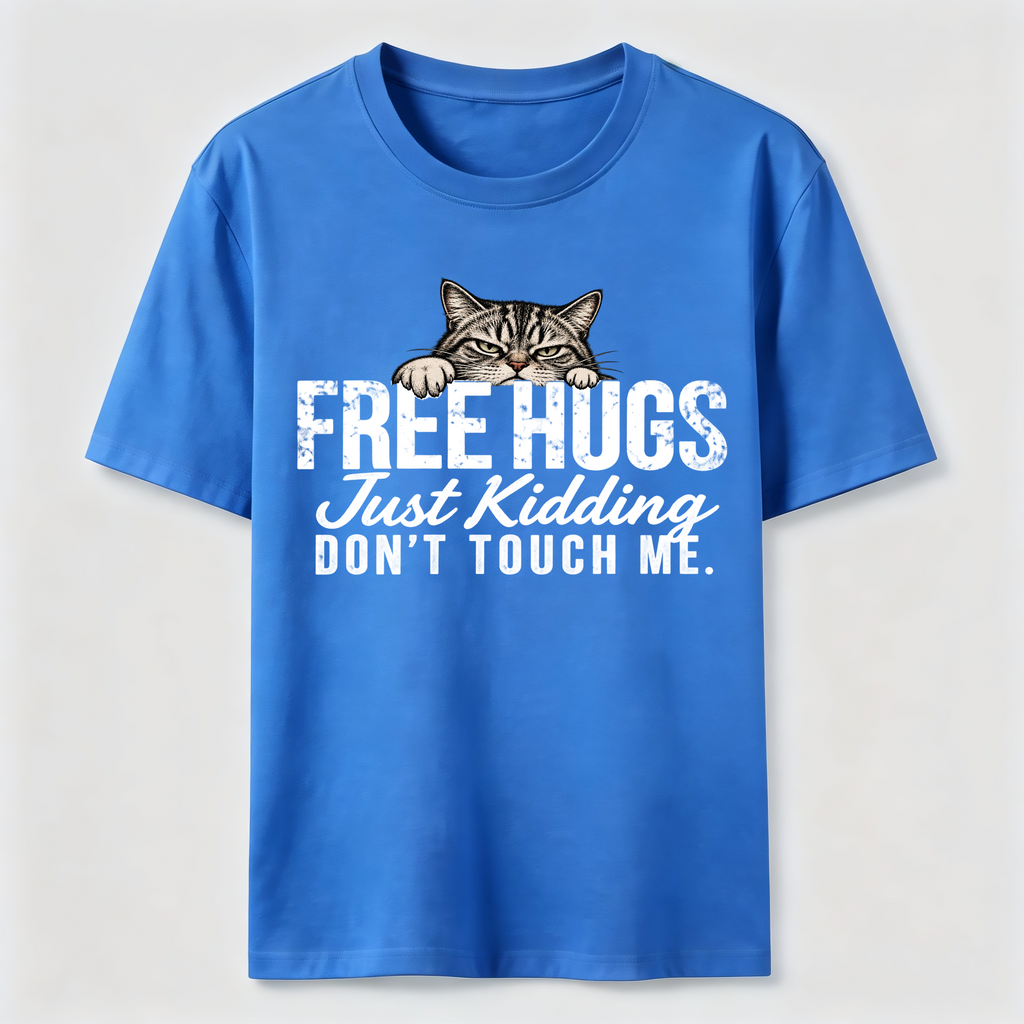 Free Hugs Just Kidding Don't Touch Me Classic T-Shirt