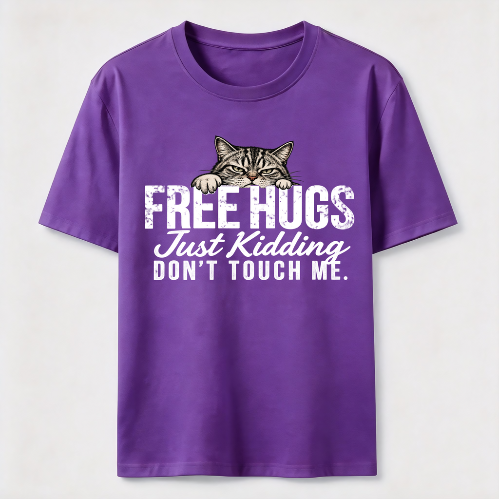 Free Hugs Just Kidding Don't Touch Me Classic T-Shirt