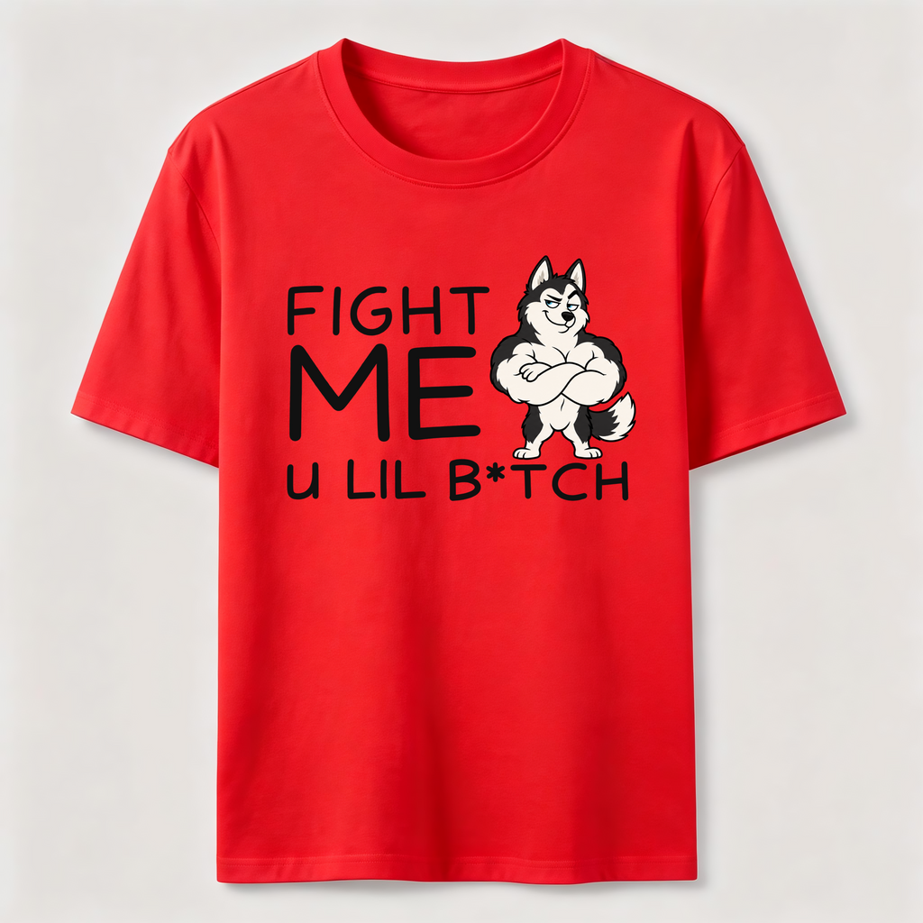 Fight me u lil bitch Classic T-Shirt