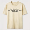 Love Your Pets Classic T-Shirt