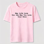 Love Your Pets Classic T-Shirt