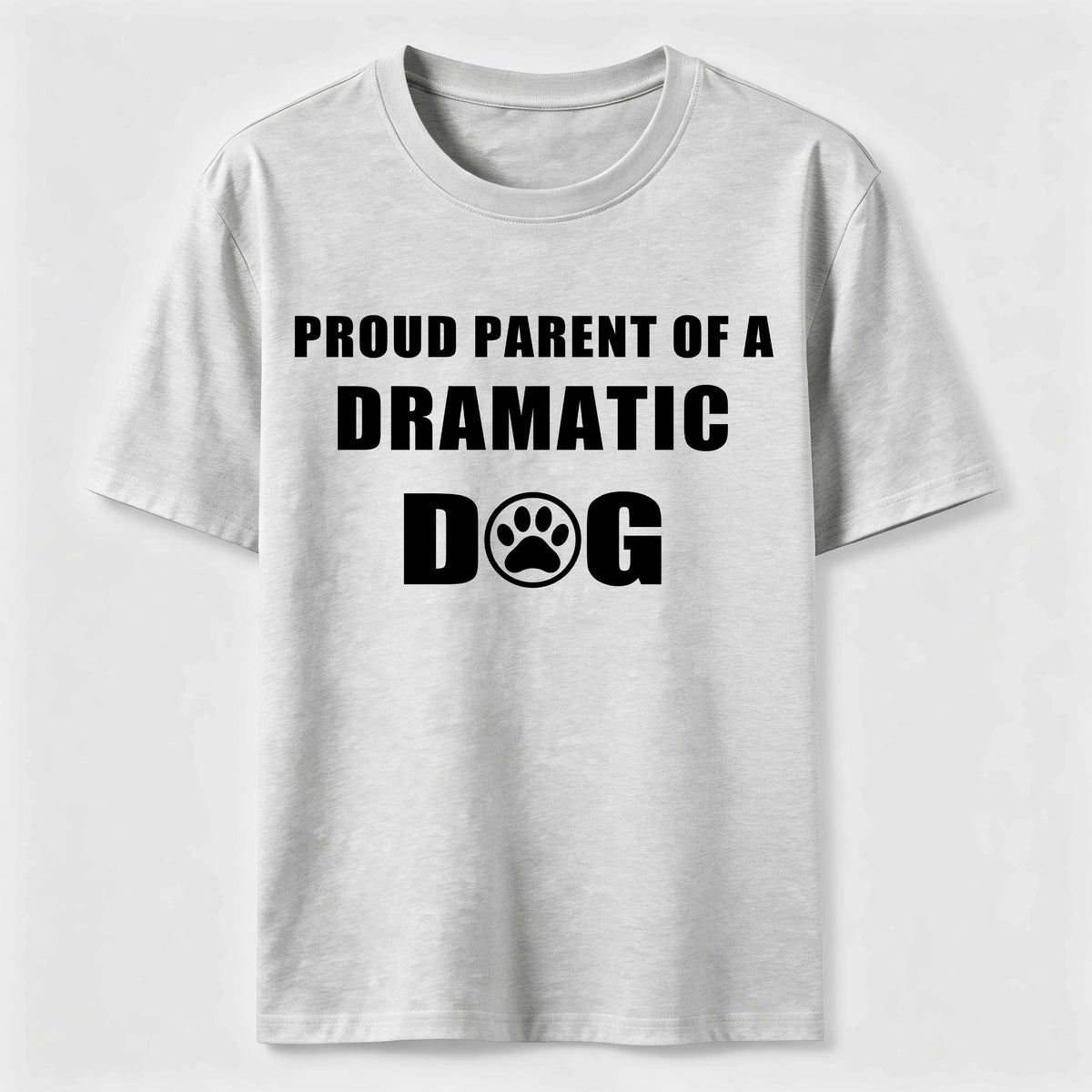 Dramatic Dog Parent Classic T-Shirt