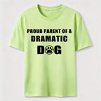 Dramatic Dog Parent Classic T-Shirt