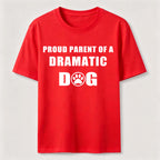 Dramatic Dog Parent Classic T-Shirt