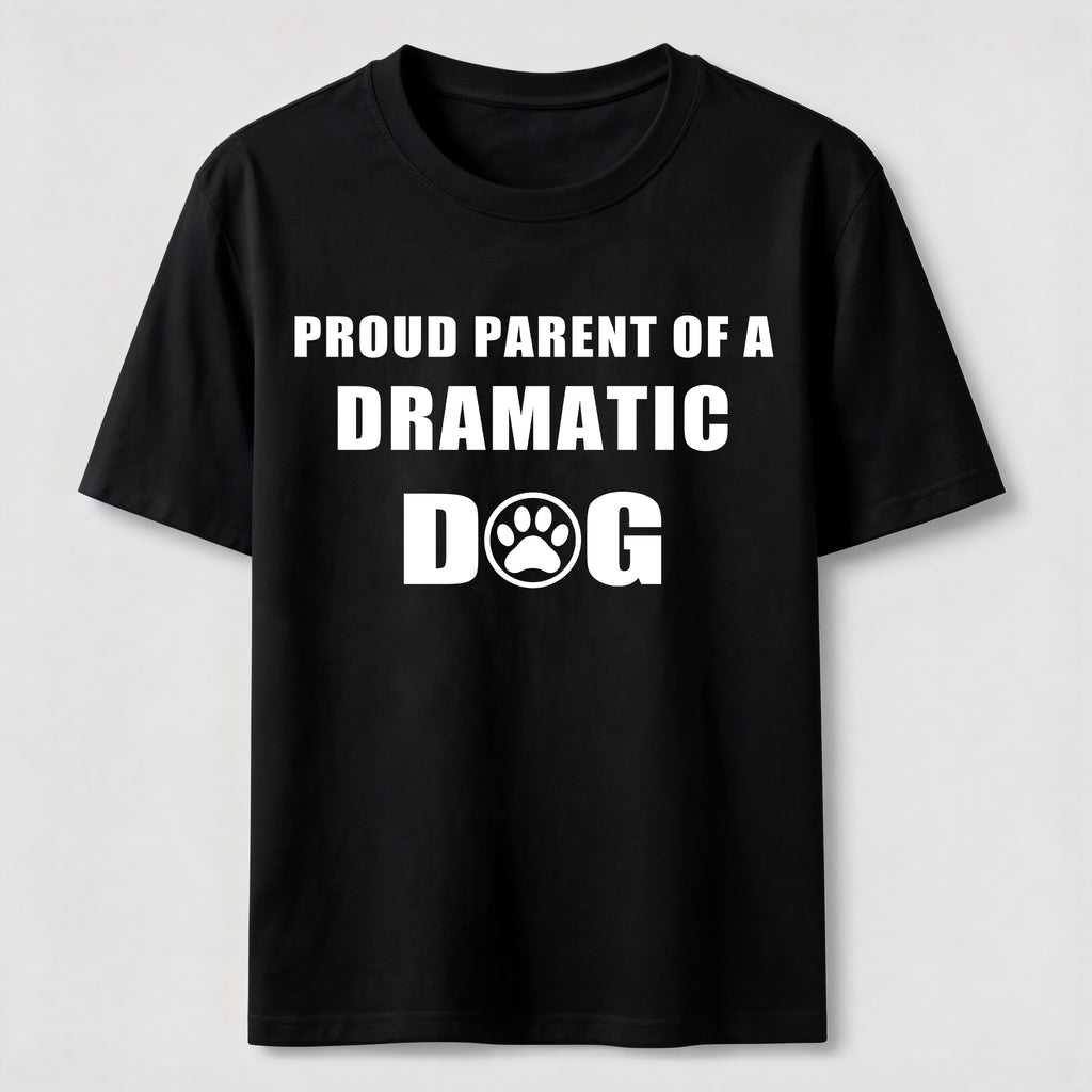 Dramatic Dog Parent Classic T-Shirt