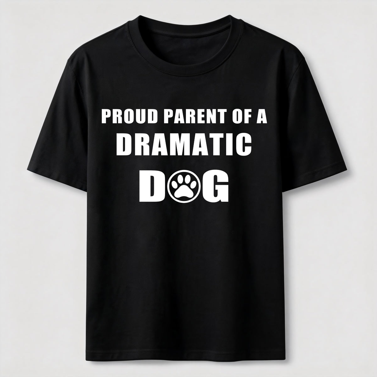Dramatic Dog Parent Classic T-Shirt