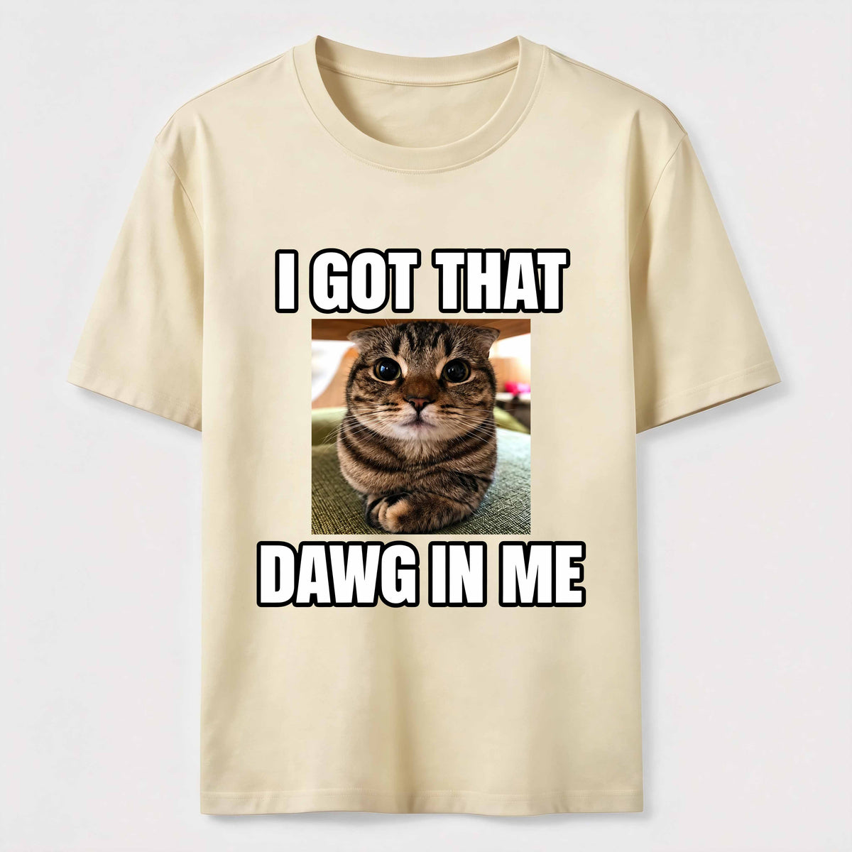I Got That Dawg in Me Cat Classic T-Shirt