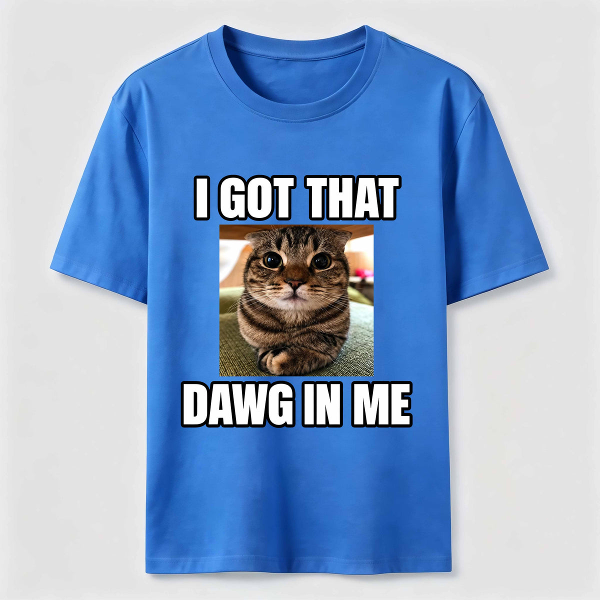 I Got That Dawg in Me Cat Classic T-Shirt