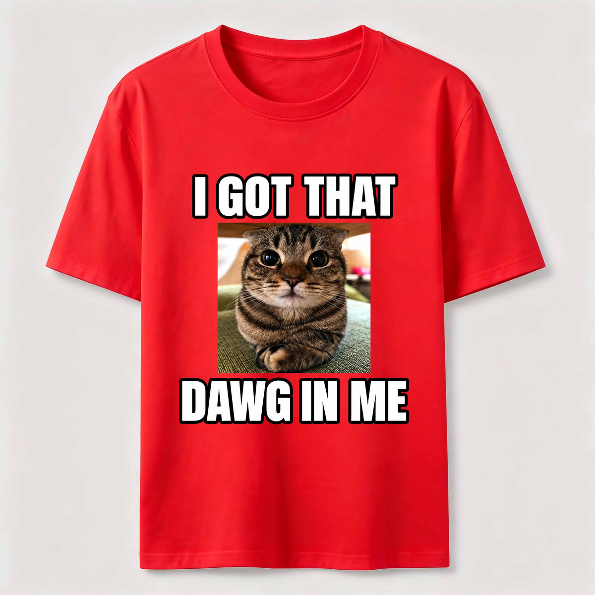 I Got That Dawg in Me Cat Classic T-Shirt