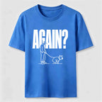 Again Dog Walk Classic T-Shirt