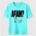 Again Dog Walk Classic T-Shirt
