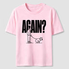 Again Dog Walk Classic T-Shirt