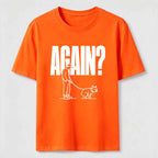 Again Dog Walk Classic T-Shirt