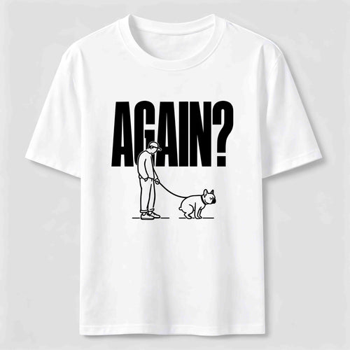 Again Dog Walk Classic T-Shirt