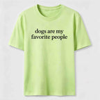Dogs Are My Favorite People Classic T-Shirt