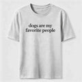 Dogs Are My Favorite People Classic T-Shirt