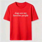 Dogs Are My Favorite People Classic T-Shirt