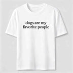 Dogs Are My Favorite People Classic T-Shirt
