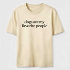 Dogs Are My Favorite People Classic T-Shirt