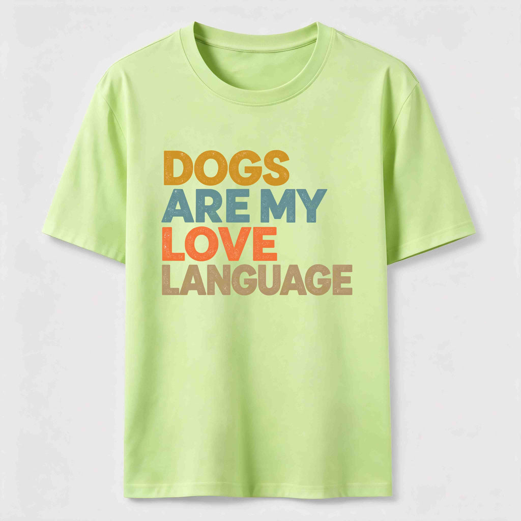 Dogs Are My Love Language Classic T-Shirt