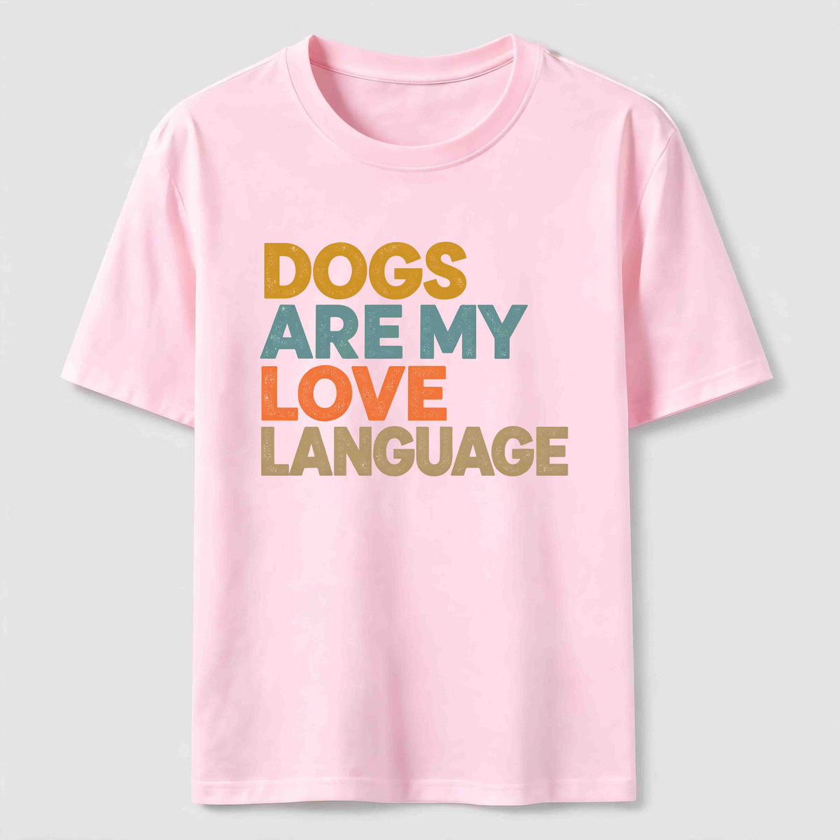 Dogs Are My Love Language Classic T-Shirt