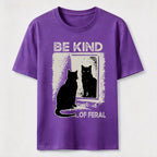 Be Kind of Feral Cat Classic T-Shirt