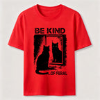 Be Kind of Feral Cat Classic T-Shirt