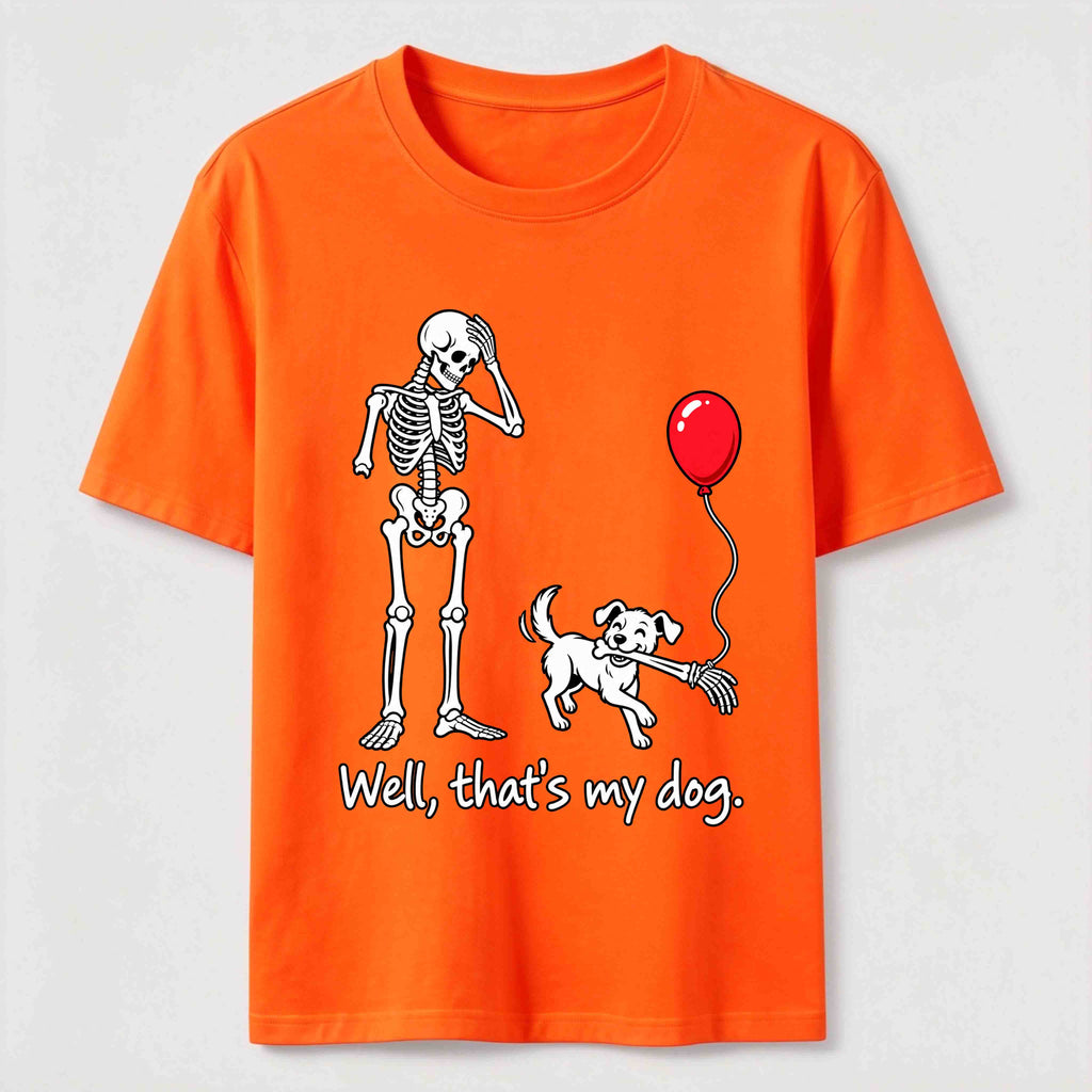 Well Thats My Dog Classic T-Shirt