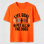 Life Goal Pet All The Dogs Classic T-Shirt