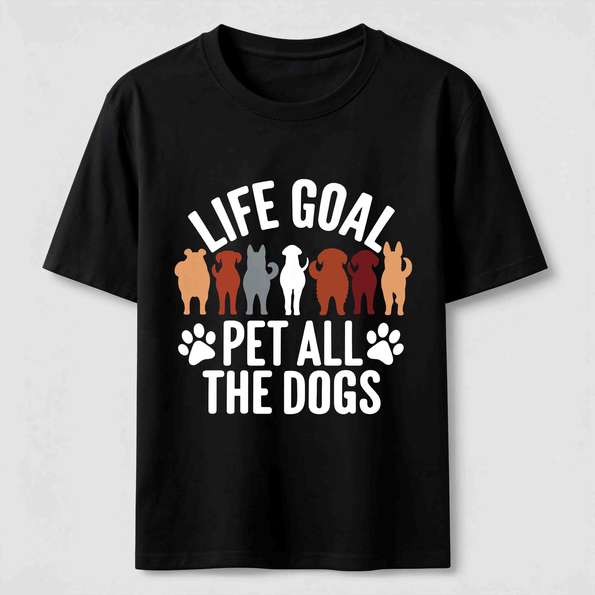 Life Goal Pet All The Dogs Classic T-Shirt