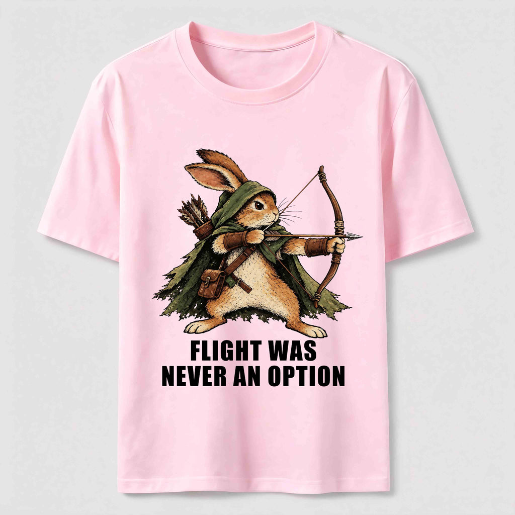 Flight Was Never an Option Rabbit Classic T-Shirt