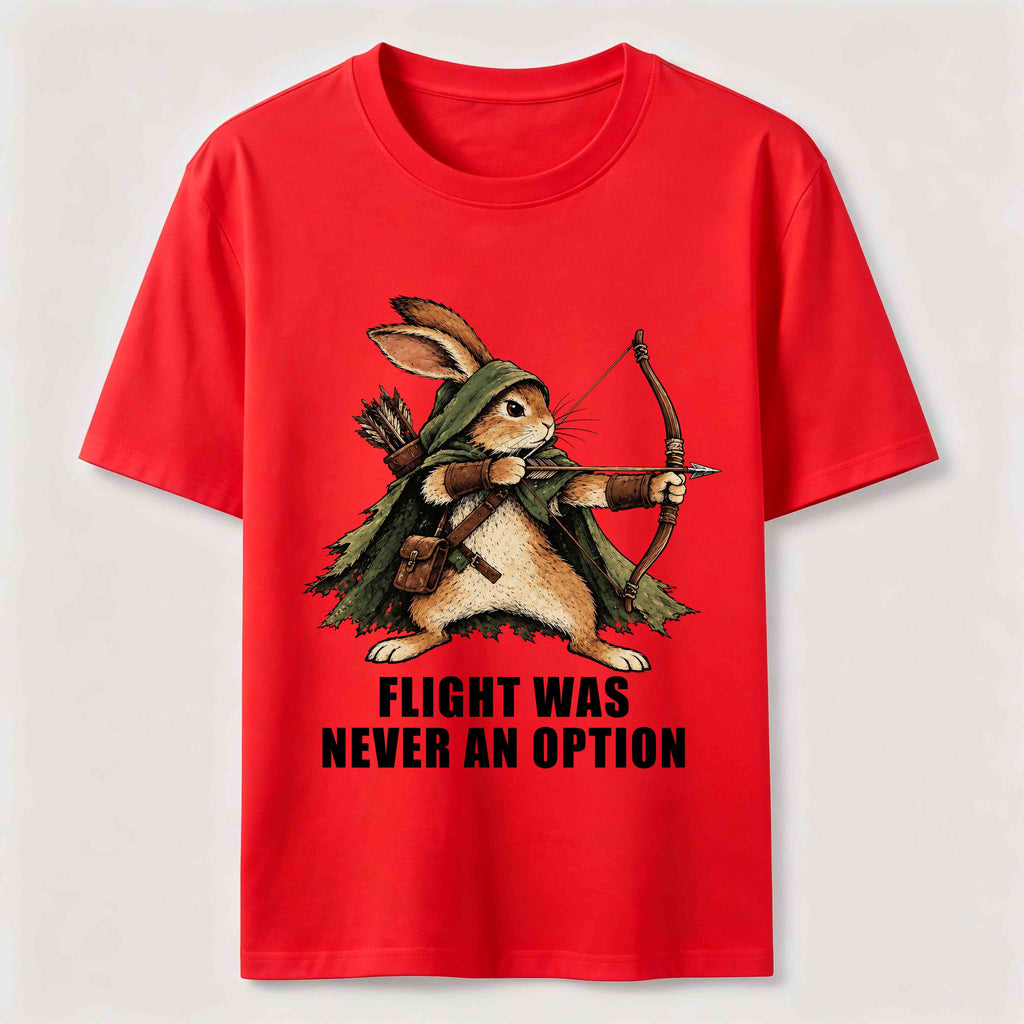 Flight Was Never an Option Rabbit Classic T-Shirt