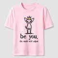 Be You Chihuahua Classic T-Shirt